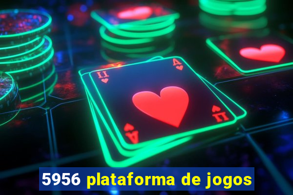 5956 plataforma de jogos