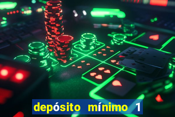 depósito mínimo 1 real fortune tiger