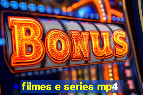 filmes e series mp4