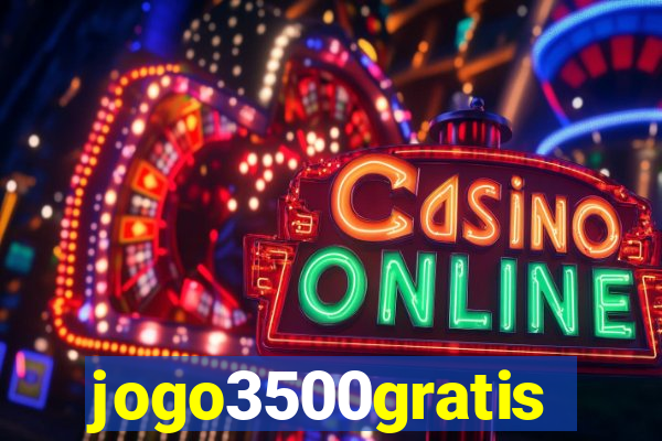 jogo3500gratis