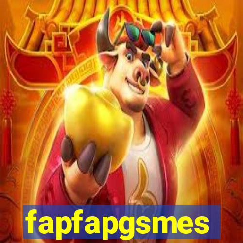 fapfapgsmes