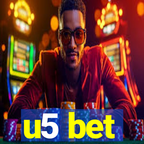 u5 bet