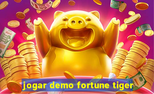 jogar demo fortune tiger