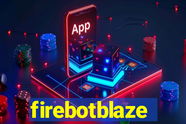 firebotblaze