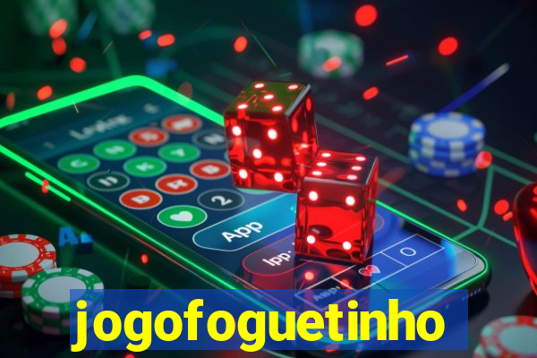 jogofoguetinho