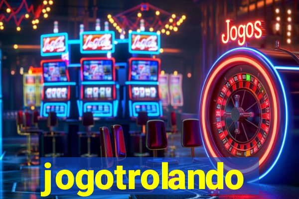 jogotrolando