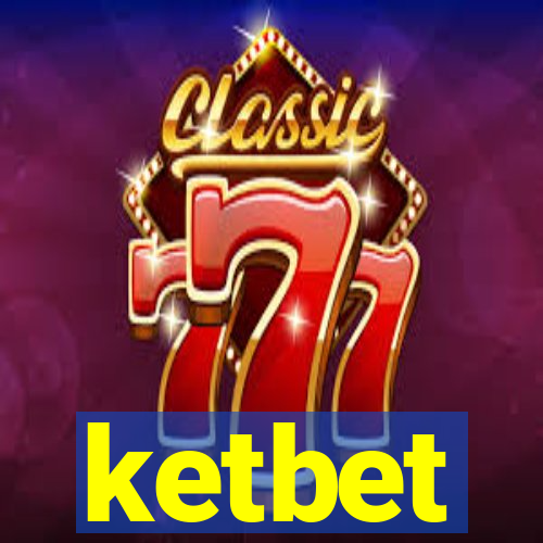 ketbet