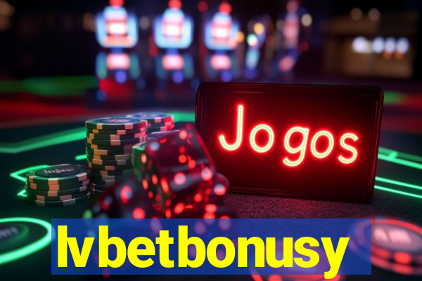 lvbetbonusy