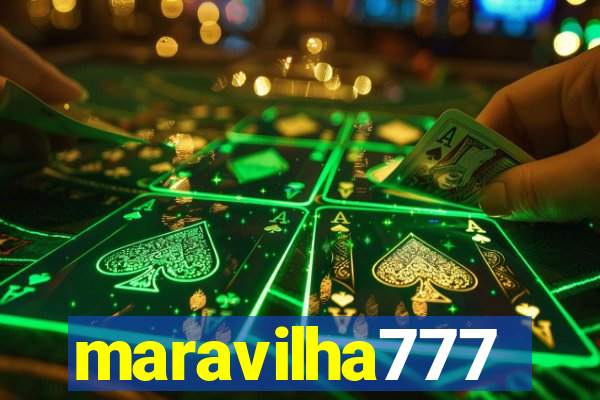 maravilha777