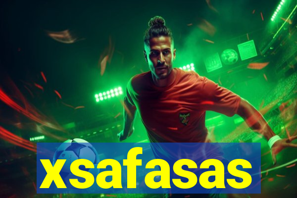 xsafasas