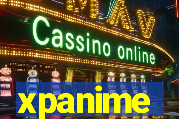 xpanime