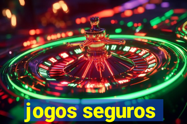 jogos seguros