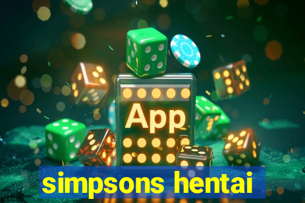 simpsons hentai