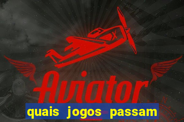 quais jogos passam no premiere