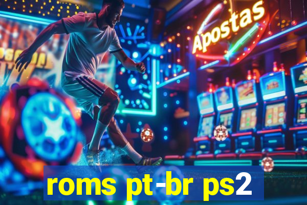 roms pt-br ps2