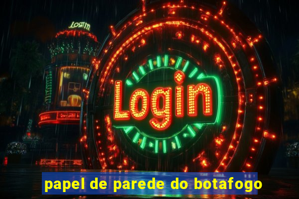 papel de parede do botafogo