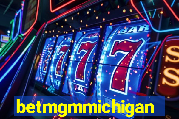 betmgmmichigan