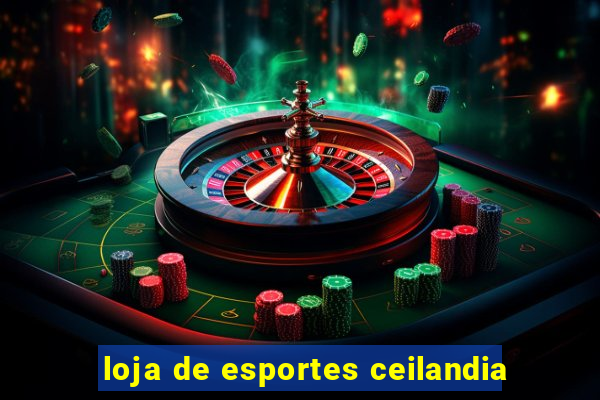 loja de esportes ceilandia