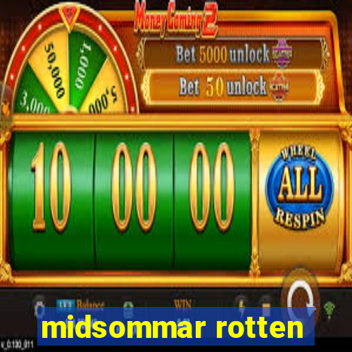 midsommar rotten