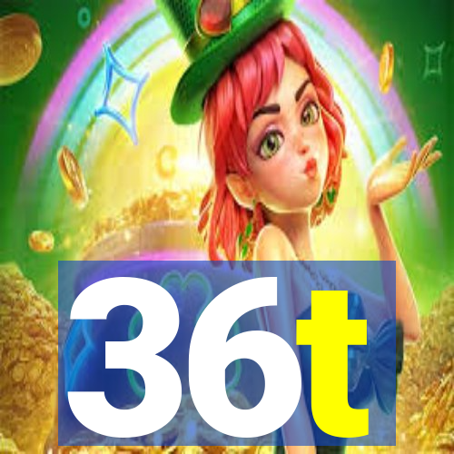 36t