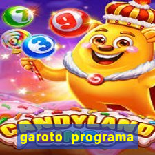 garoto programa zona leste