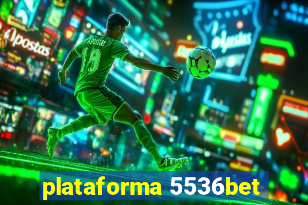 plataforma 5536bet