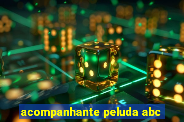 acompanhante peluda abc