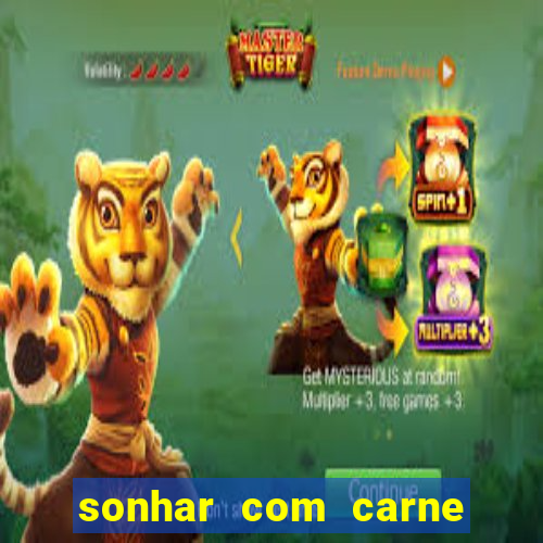sonhar com carne de porco no jogo do bicho
