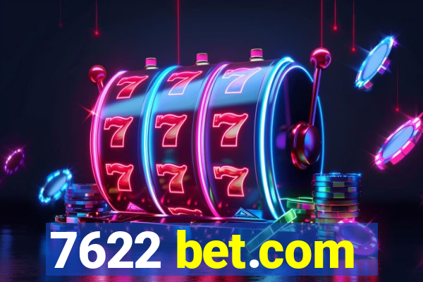 7622 bet.com
