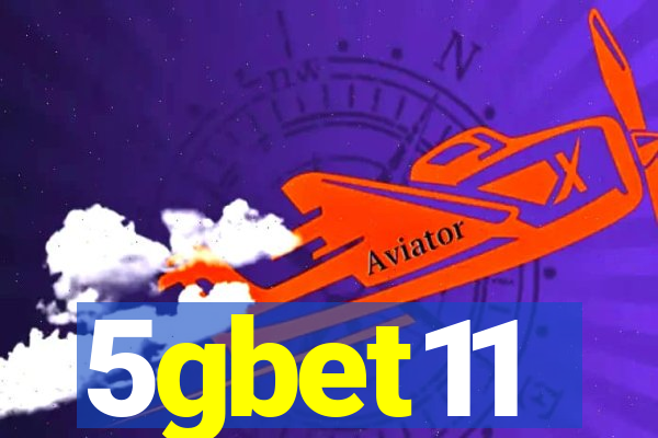 5gbet11