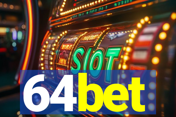 64bet