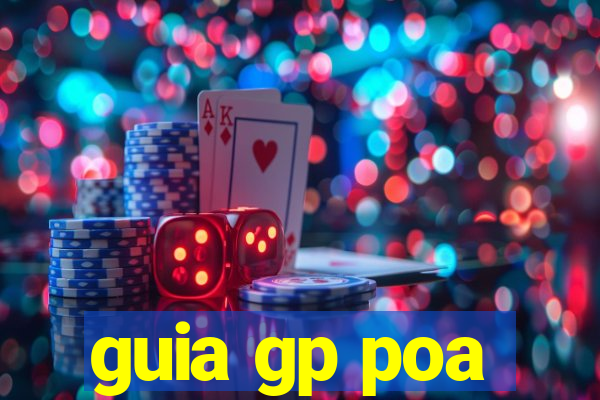 guia gp poa