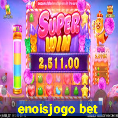 enoisjogo bet