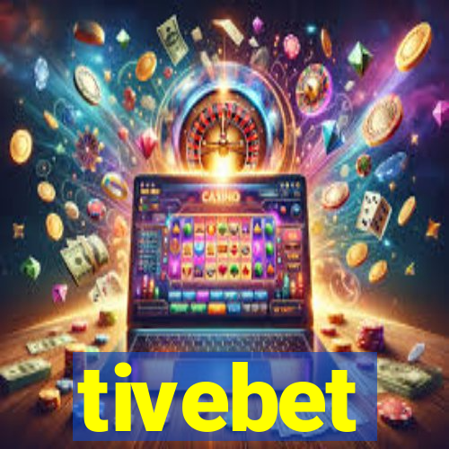 tivebet