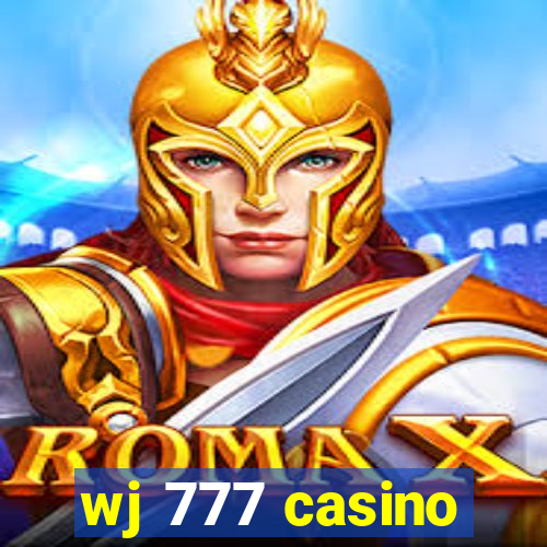 wj 777 casino