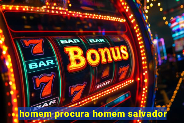homem procura homem salvador