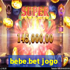 bebe.bet jogo