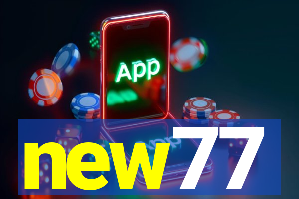 new77