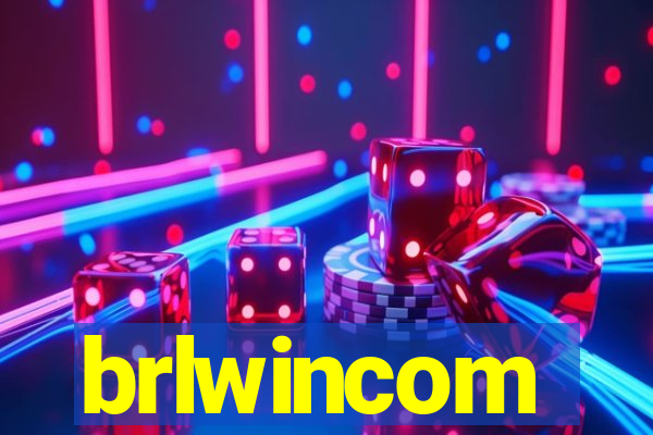 brlwincom