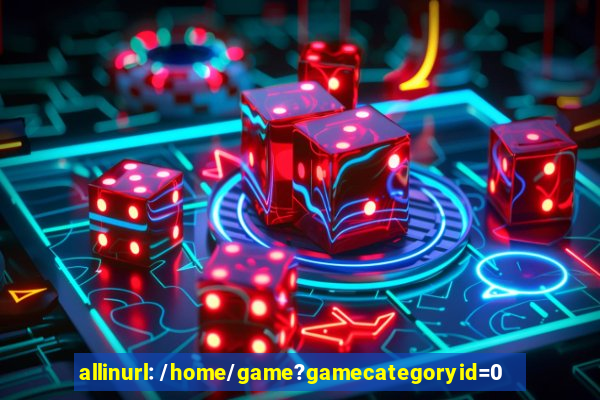allinurl: /home/game?gamecategoryid=0