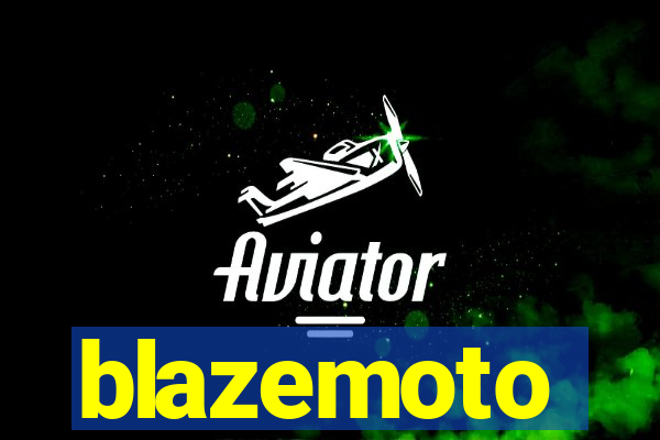 blazemoto