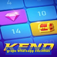 grupo whatsapp cdzinhas