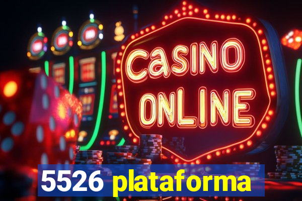 5526 plataforma
