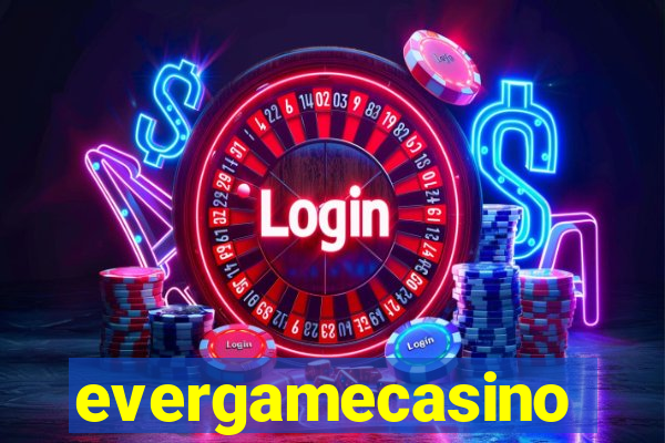evergamecasino