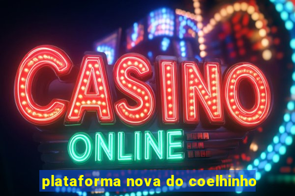 plataforma nova do coelhinho
