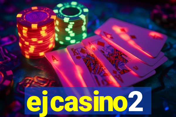 ejcasino2