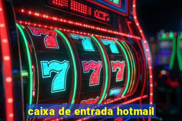 caixa de entrada hotmail