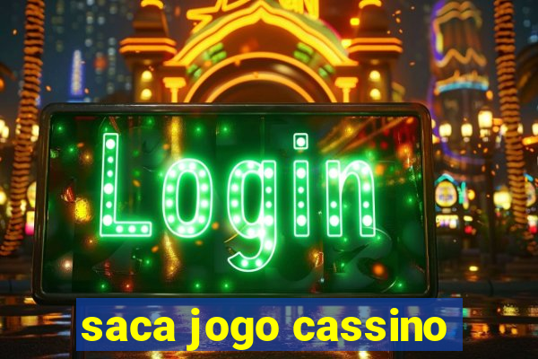 saca jogo cassino