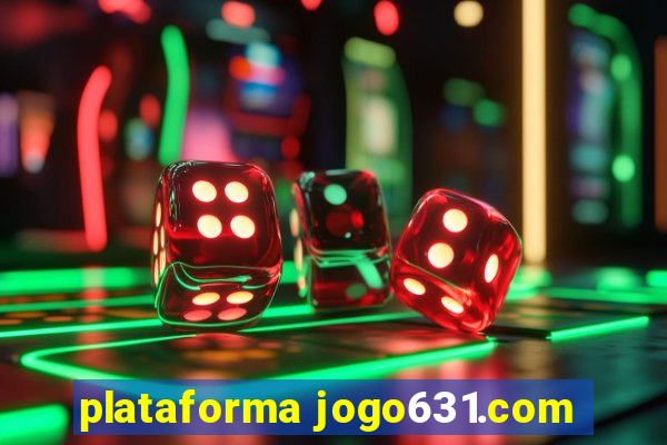 plataforma jogo631.com