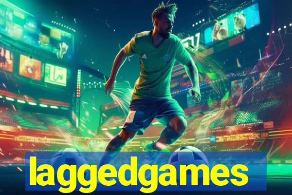 laggedgames